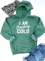 I Am Freaking Cold Softstyle Hoodie king-general-store-5710.myshopify.com