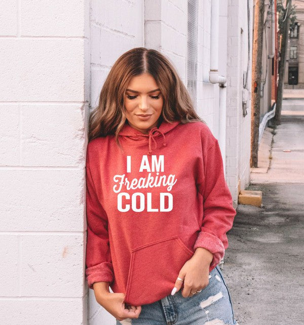 I Am Freaking Cold Softstyle Hoodie king-general-store-5710.myshopify.com