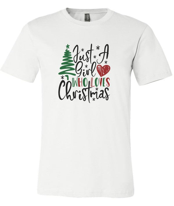 Just A Girl Who Loves Christmas Crew Neck Tee king-general-store-5710.myshopify.com