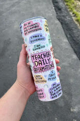 Teacher Daily Affirmation Tumbler king-general-store-5710.myshopify.com