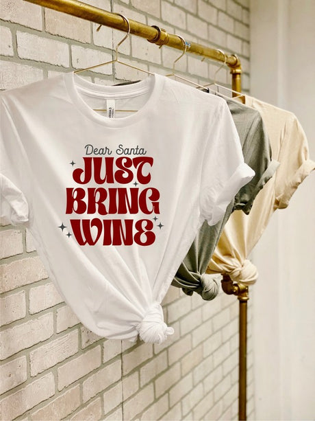 Dear Santa, Just Bring Wine Graphic Tee king-general-store-5710.myshopify.com