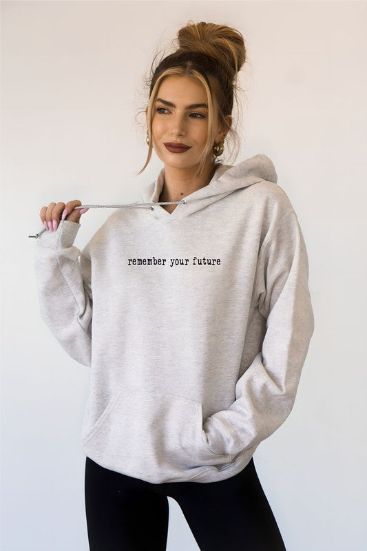 Remember Your Future Graphic Hoodie king-general-store-5710.myshopify.com