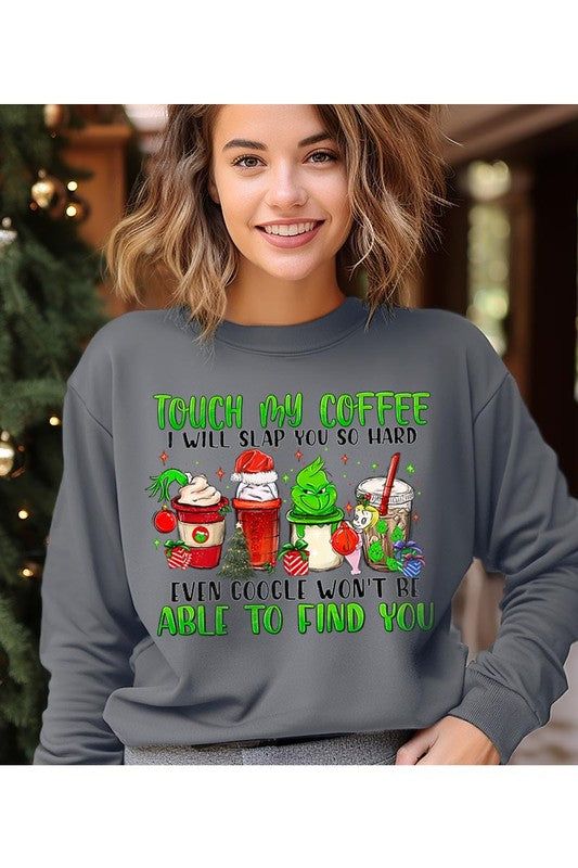 Touch My Coffee Unisex Fleece Sweatshirt king-general-store-5710.myshopify.com