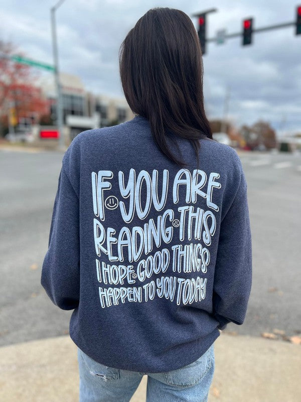 I Hope Good Things Happen Sweatshirt king-general-store-5710.myshopify.com