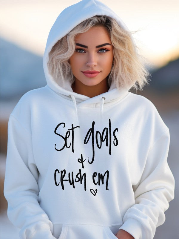 Set Goals and Crush Em Graphic Hoodie king-general-store-5710.myshopify.com