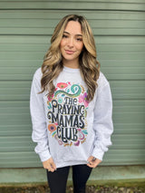 The Praying Mama's Club Sweatshirt king-general-store-5710.myshopify.com