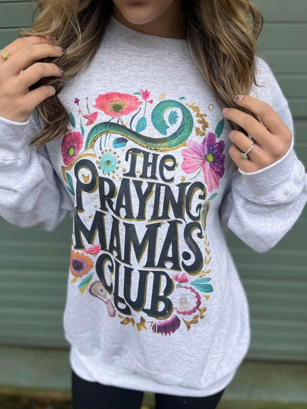 The Praying Mama's Club Sweatshirt king-general-store-5710.myshopify.com