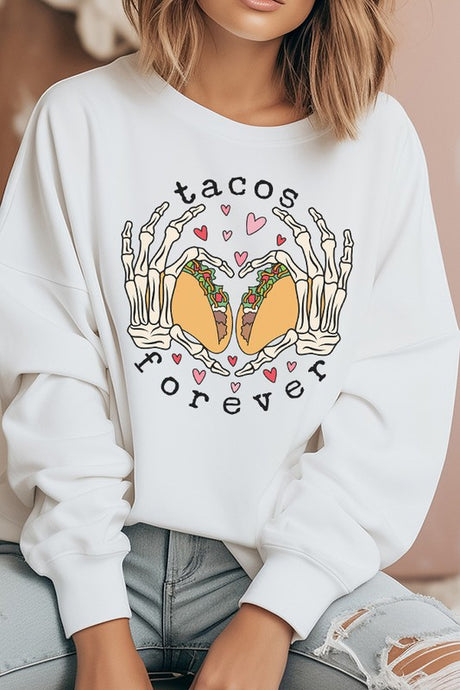 Tacos Are Forever Graphic Sweatshirt king-general-store-5710.myshopify.com