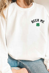 BEER ME ST PATRICKS GRAPHIC SWEATSHIRT