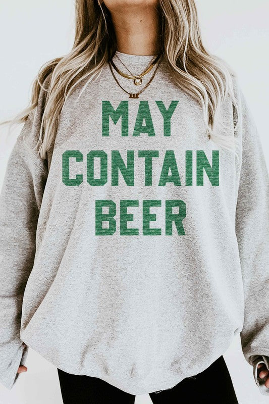 MAY CONTAIN BEER ST PATRICKS GRAPHIC SWEATSHIRT