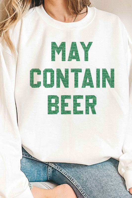 MAY CONTAIN BEER ST PATRICKS GRAPHIC SWEATSHIRT