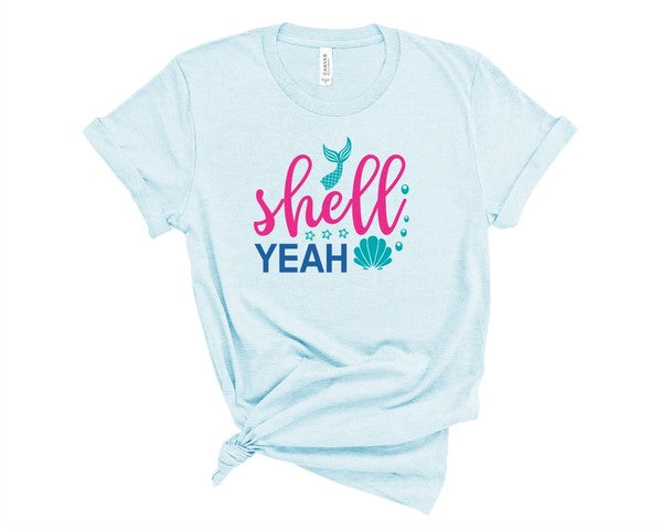 Shell Yeah Graphic Tee