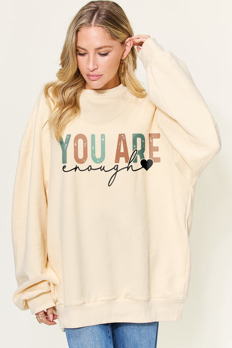 Simply Love Full Size YOU ARE ENOUGH Drop Shoulder Oversized Sweatshirt