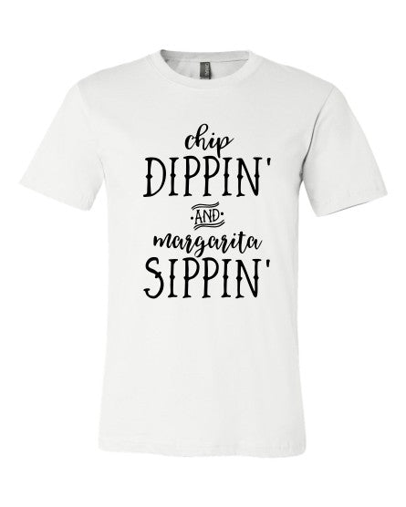 Chip Dippin and Margarita Sippin Crewneck Tee