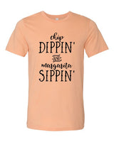 Chip Dippin and Margarita Sippin Crewneck Tee