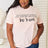 Simply Love Slogan Graphic Cuffed T-Shirt king-general-store-5710.myshopify.com