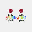 HELLO SECOND GRADE Acrylic Dangle Earrings king-general-store-5710.myshopify.com